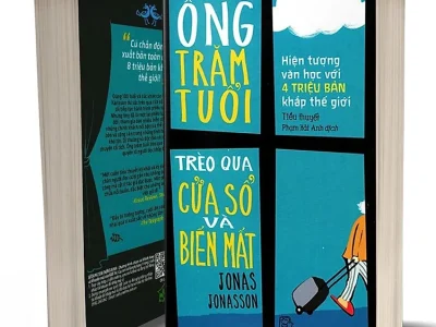 Ông trăm tuổi trèo qua cửa sổ và biến mất: Tiểu thuyết – Jonas Jonasson