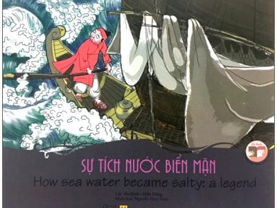 Sự tích nước biển mặn=How sea water became salty: A legend – Yên Bình, Điển Dũng