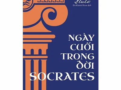 Ngày cuối trong đời Socrates – Plato 
