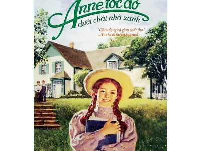 Anne tóc đỏ dưới chái nhà xanh – Tập 1- L.M. Montgomery