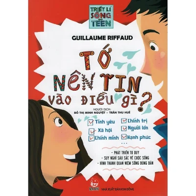 Tớ nên tin vào điều gì? – Guillaume Riffaud