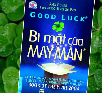 Bí mật của may mắn= Good luck – Alex Rovira, Fernando Trias de Bes, First News.