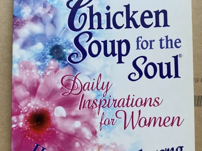 Chicken Soup for the soul 20- Daily Inspirations for women – Hạt giống yêu thương – Jack Canfield, Mark Victor Hansen, Marcia Higgins White; First News