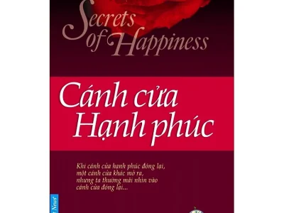 Cánh cửa hạnh phúc= Secrets of happiness -Ben Renshaw;  First News