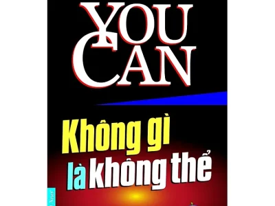 Không gì là không thể = You can – George Matthew Adams