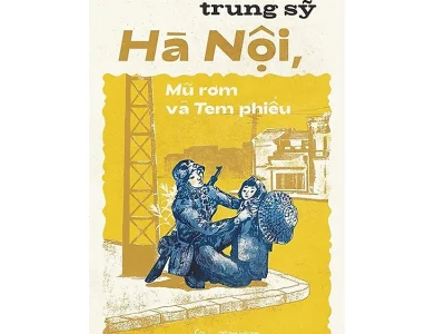 Hà nội, mũ rơm và tem phiếu – Trung Sỹ