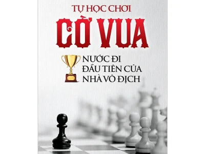 Tự học chơi cờ vua – Nước đi đầu tiên của nhà vô địch – Mai Luân