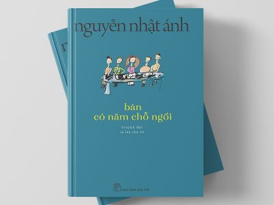 Bàn có năm chỗ ngồi : Truyện dài – Nguyễn Nhật Ánh