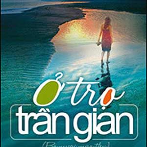 Ở trọ trần gian (Ba mươi mùa thu) – Nguyễn Hồng Công