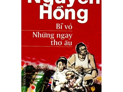 Bỉ vỏ và những ngày thơ ấu – Nguyên Hồng