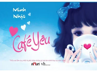 Café yêu: Tập truyện – Minh Nhật