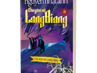 Chuyện xứ Lang Biang 3: Chủ nhân núi lưng chừng – Nguyễn Nhật Ánh