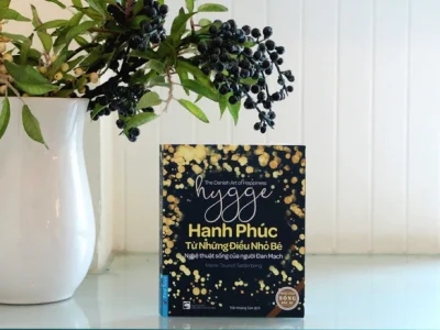 Hygge- Hạnh phúc từ những điều nhỏ bé- Nghệ thuật sống của người Đan Mạch – Søderberg, Marie TourellSøderberg, Marie Tourell