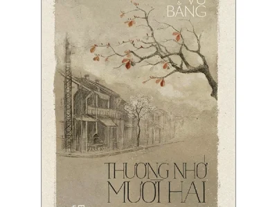 Thương nhớ mười hai – Vũ Bằng