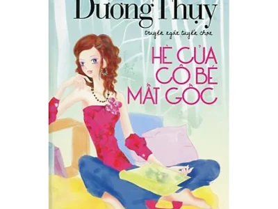 Mùa hè của cô bé mất gốc : Truyện ngắn tuyển chọn – Dương Thụy