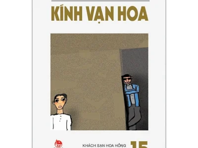 Kính vạn hoa T. 15: Khách sạn hoa hồng, quà tặng ba lần, kính vạn hoa – Nguyễn Nhật Ánh