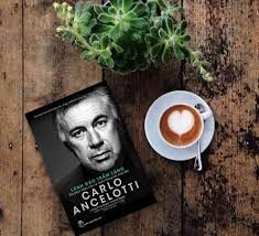 Lãnh đạo trầm lặng: Thu phục nhân tâm và chiến thắng các trận đấu – Carlo Ancelotti
