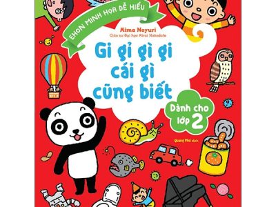 Gi gỉ gì gi cái gì cũng biết dành cho lớp 2 – Mima Noyuri