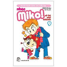 Nhóc Miko! Cô bé nhí nhảnh: Tập 9 – Ono Eriko