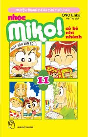 Nhóc Miko! Cô bé nhí nhảnh: Tập 11 – Ono Eriko
