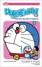 Doraemon – Chú mèo máy đến từ tương lai: Tập 4 – Fujiko F. Fujio