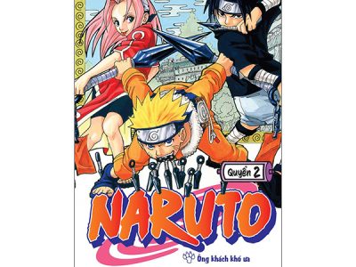 Naruto: Tập 2: Vị khách khó ưa – Masashi Kishimoto