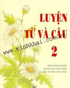 Luyện từ và câu 2 – Đặng Mạnh Thường, Nguyễn Thị Hạnh