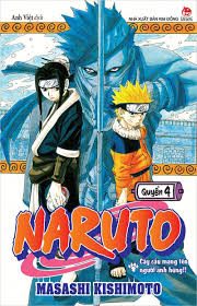 Naruto: Tập 4: Cây cầu mang tên người anh hùng – Masashi Kishimoto