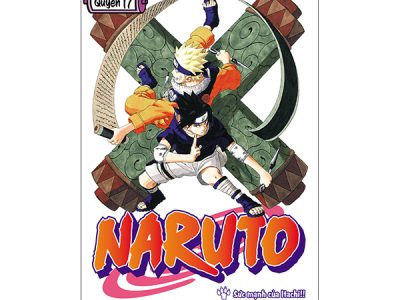 Naruto: Tập 17: Sức mạnh của Itachi!! – Masashi Kishimoto