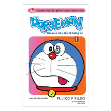 Doraemon – Chú mèo máy đến từ tương lai: Tập 1 – Fujiko F. Fujio