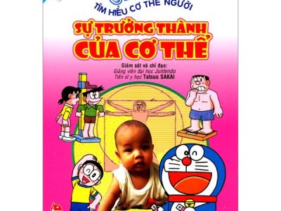 Doraemon tìm hiểu cơ thể người: Tập 5: Sự trưởng thành của cơ thể – Fujiko Fujio