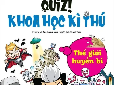Quiz! Khoa học kì thú: Thế giới huyền bí – An Guang-Hyun