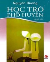Học trò phố huyện – Nguyên Hương