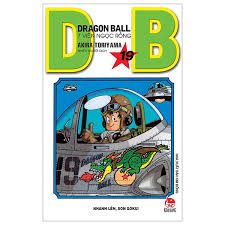 Dragon ball=7 viên ngọc rồng: Tập 19: Nhanh lên, Son Goku! – Akira Toriyama