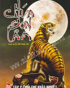 Chúa sơn lâm: Tập 1: Tuổi thơ khắc nghiệt – Jee Yong Kim