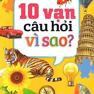 10 vạn câu hỏi vì sao? – Nhóm Trí thức Việt