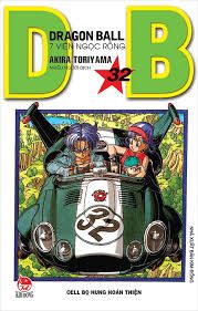 Dragon ball=7 viên ngọc rồng: Tập 32: Cell bọ hung hoàn thiện – Akira Toriyama