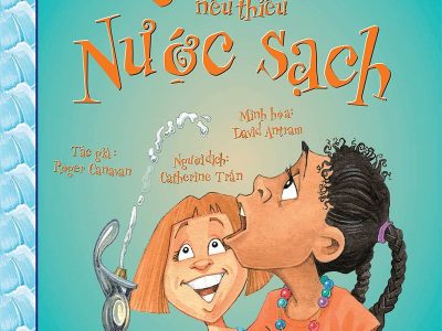 Sẽ ra sao nếu thiếu nước? – Roger Canavan