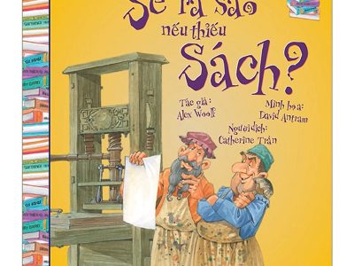 Sẽ ra sao nếu thiếu sách? – Alex Woolf