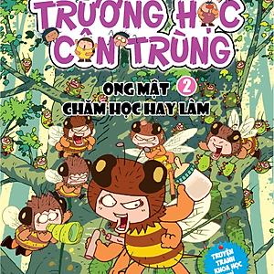 Trường học côn trùng – Tập 2: Ong Mật chăm học hay làm