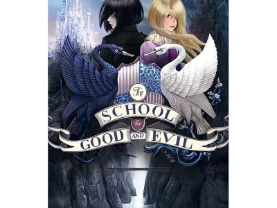 The school for good and evil – Tập 1 – Soman Chainani