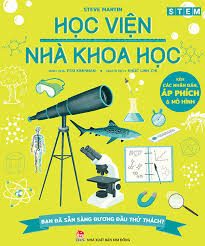 Học viện Nhà khoa học – Steve Martin