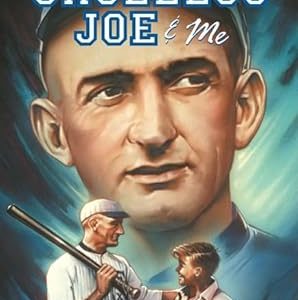Shoeless Joe & me – Dan Gutman