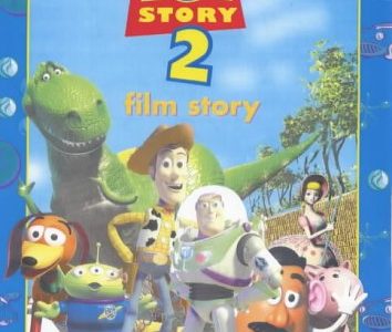 Toy story 2: book of the film – Disney, Pixar