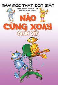 Nào cùng xoay: Đinh vít – Gerry Bailey