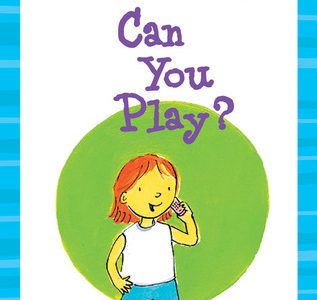 Can you play?
