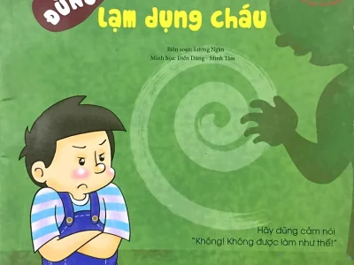 Đừng lạm dụng cháu – Lương Ngân