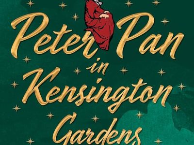 Peter Pan & Peter Pan in Kensington gardens – J.M. Barrie