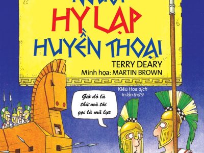 Người Hy Lạp huyền thoại – Terry Deary