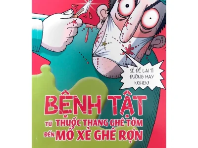 Bệnh tật từ thuốc thang ghê tởm đến mổ xẻ ghê rợn – Nick Arnold